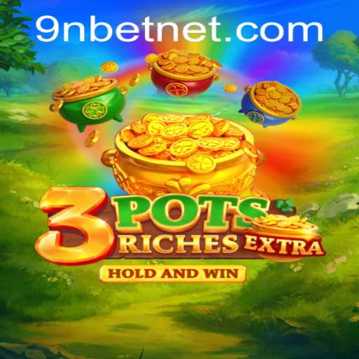 Unlock the Thrilling World of 3potsExtra with 9nbet PH Login