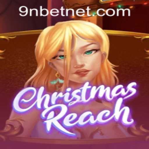 Experience the Magic of ChristmasReach: A Holiday Adventure
