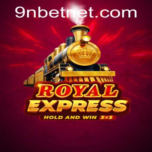 Discover the World of Royalexpress: A Fascinating Game Experience