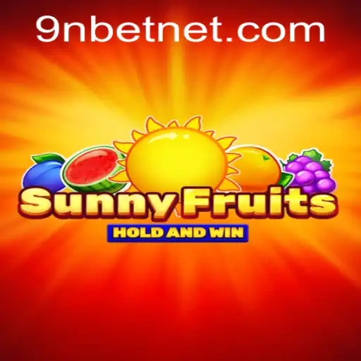 Exploring SunnyFruits: A Detailed Insight into the Game and Its Connection with 9nbet PH Login